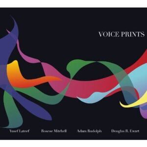 Roscoe-Yusef Mitchell Lateef-Adam Rudolph-Douglas - Voice Prints  CD